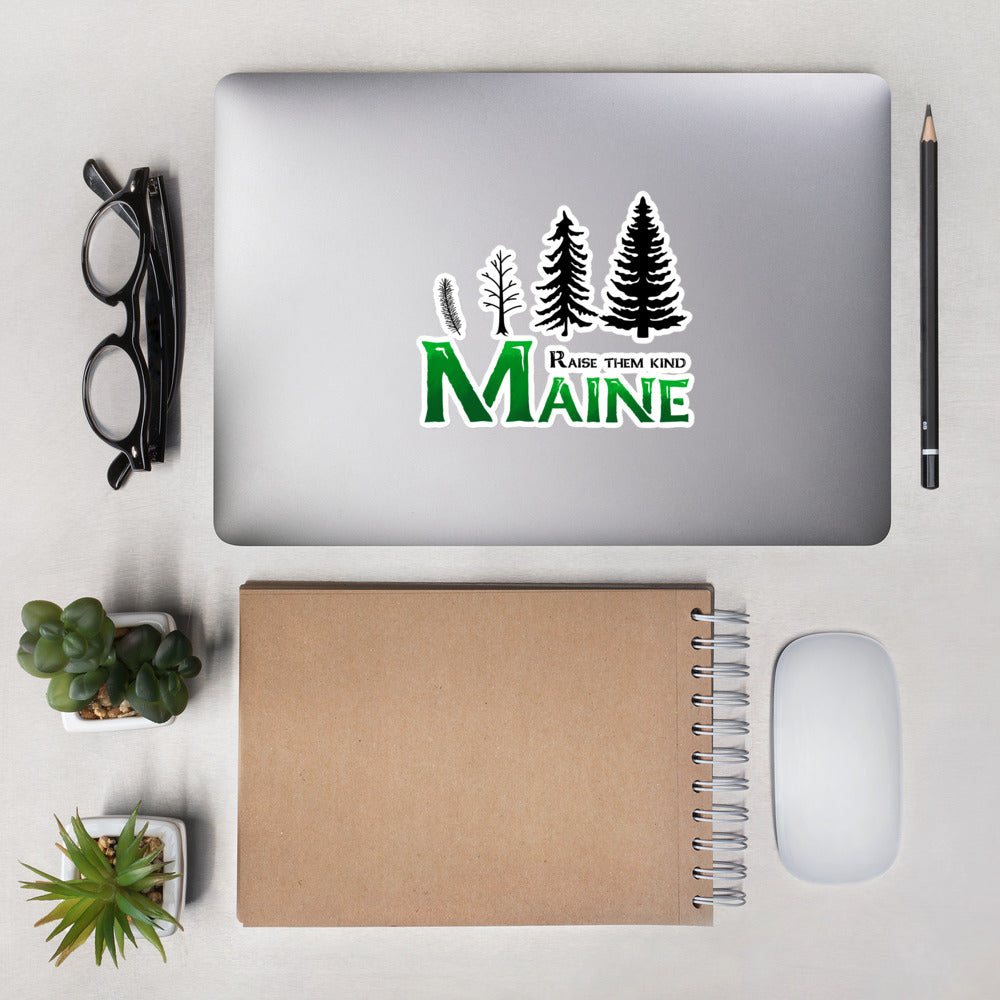 Maine "Raise Them Kind" Bubble-free stickers