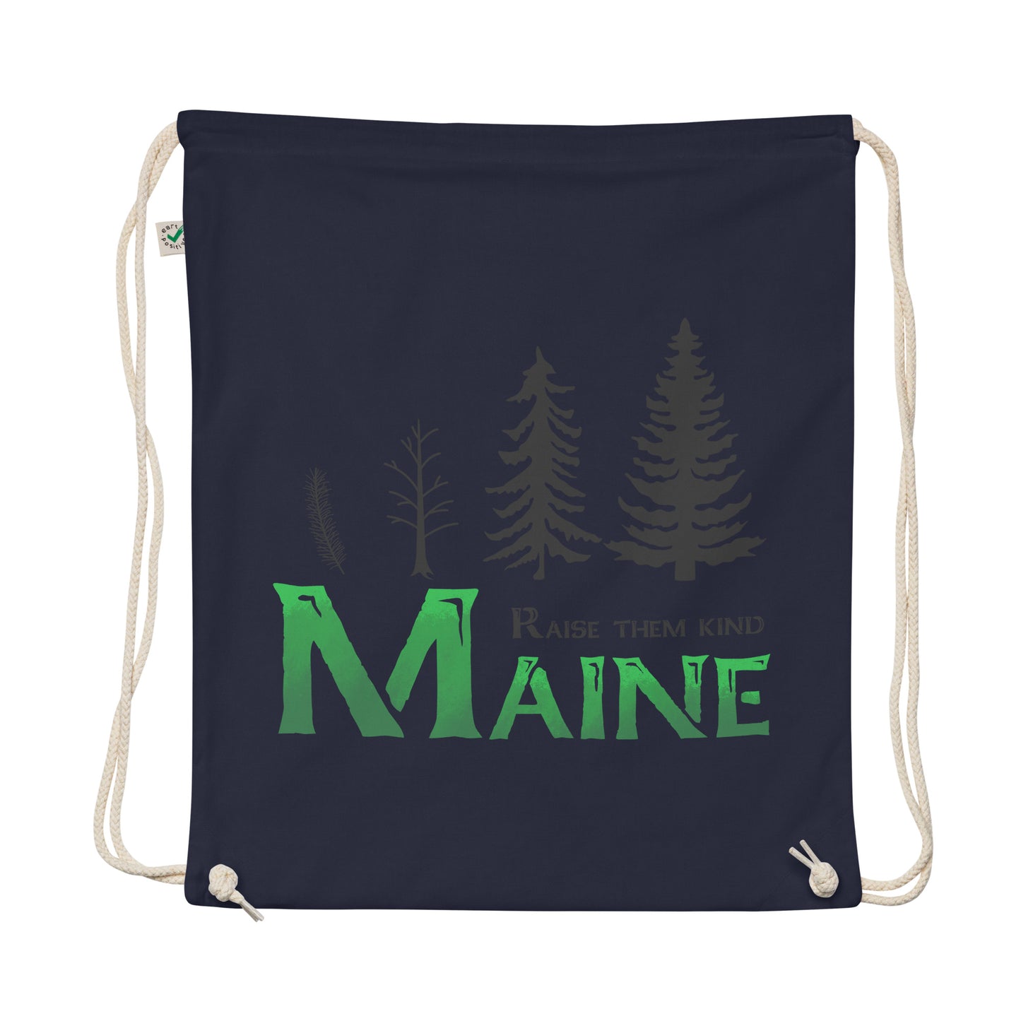 Maine "Raise Them Kind" Organic cotton drawstring bag