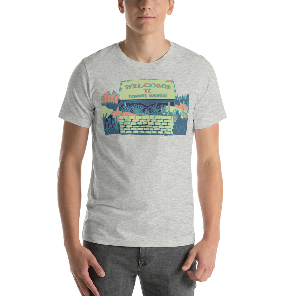 Welcome to Tenants Harbor Unisex t-shirt, Style 4