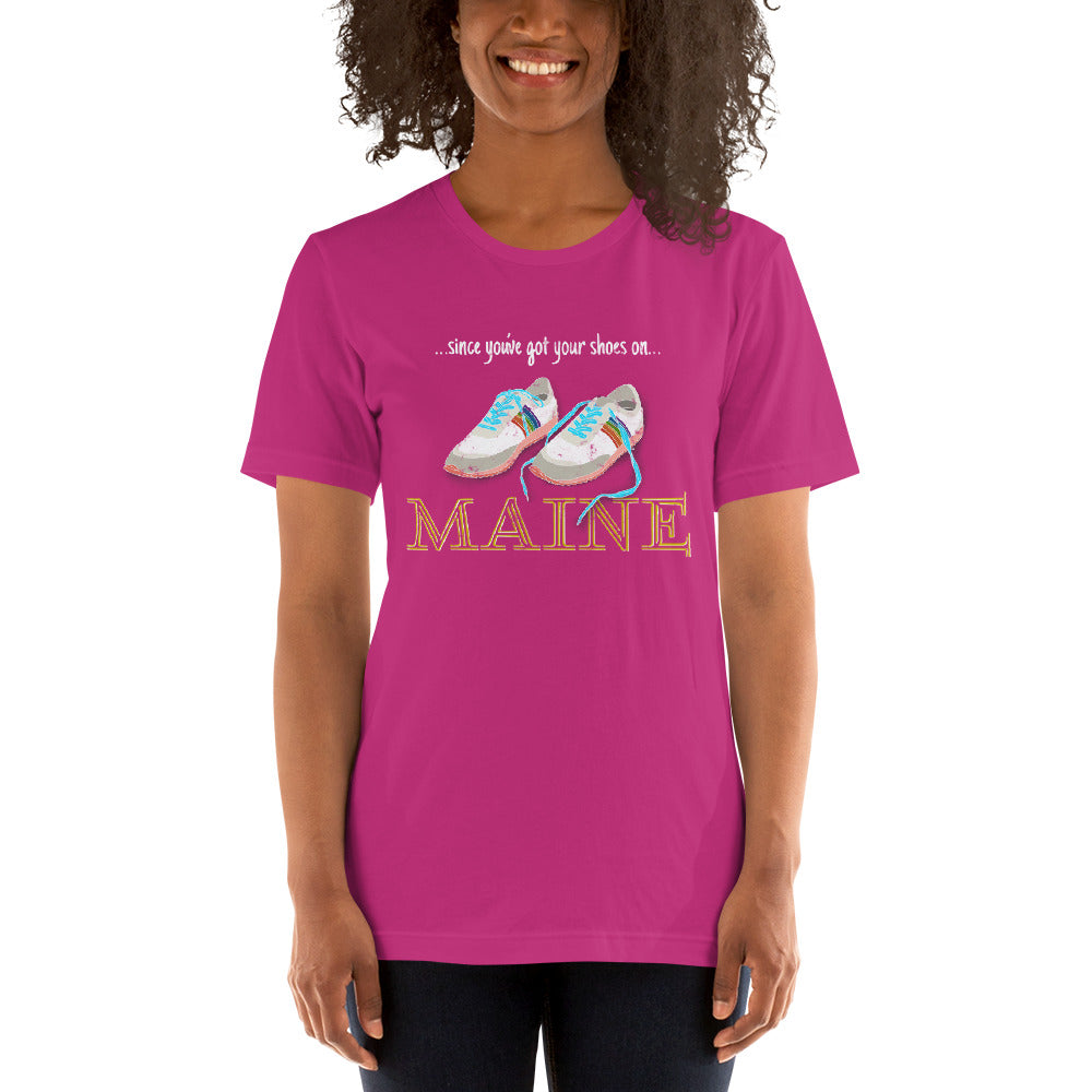 Shoes On, Maine Unisex t-shirt