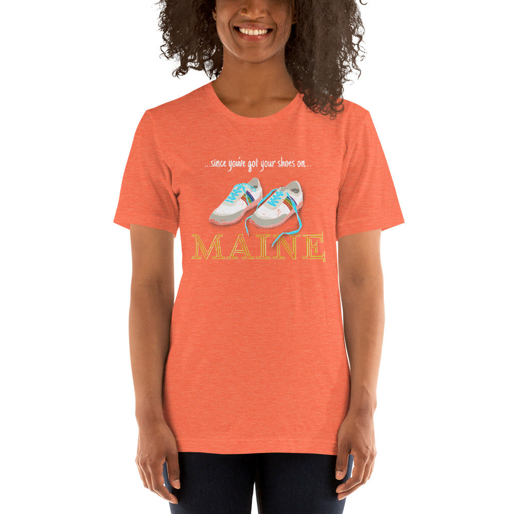 Shoes On, Maine Unisex t-shirt