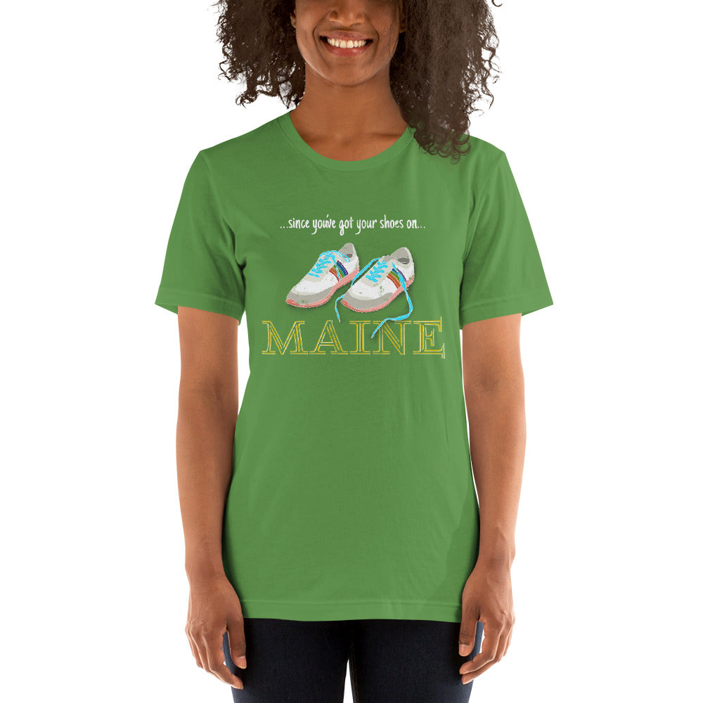 Shoes On, Maine Unisex t-shirt