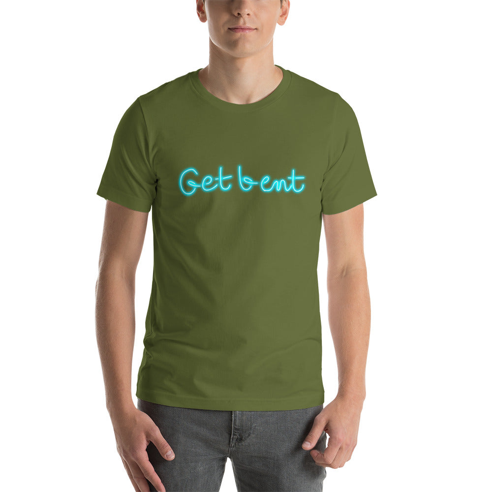 "Get Bent" Unisex t-shirt