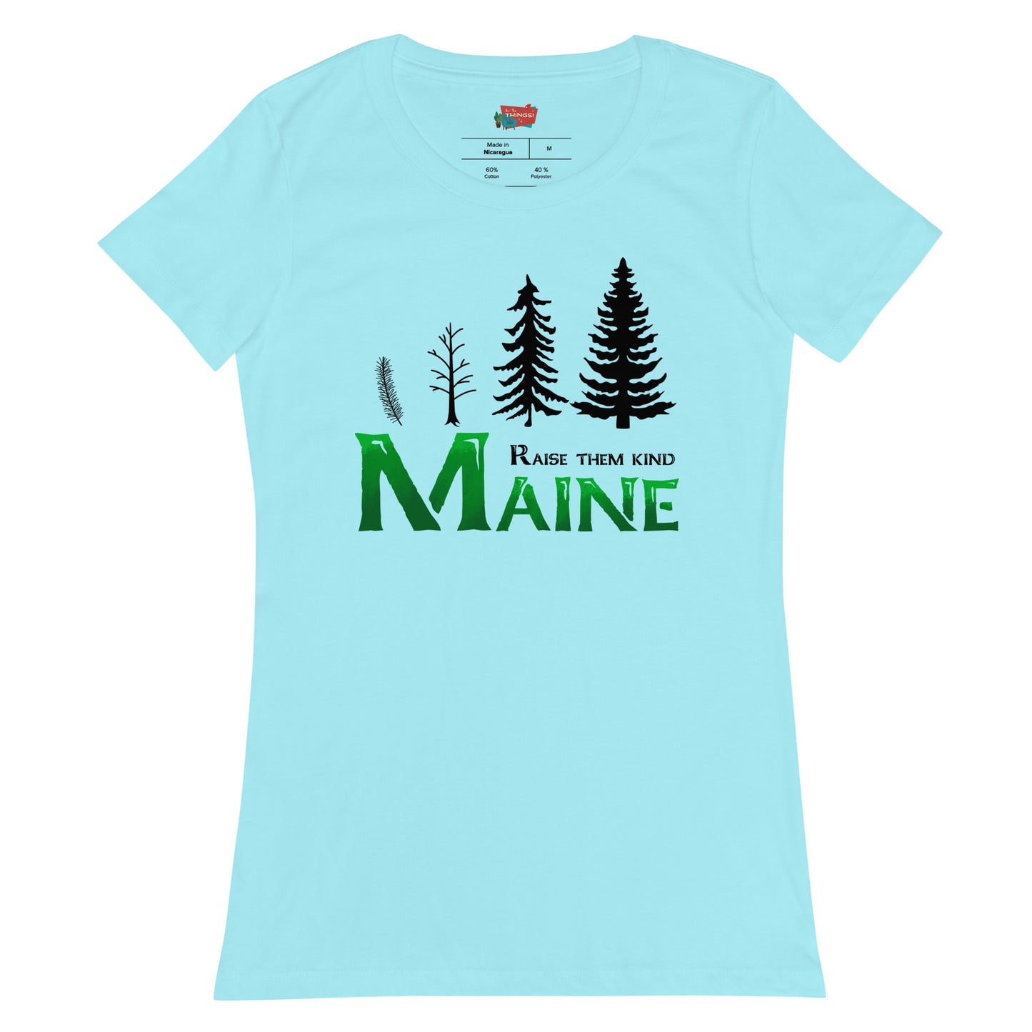 Maine "Raise Them Kind" Women’s fitted t-shirt