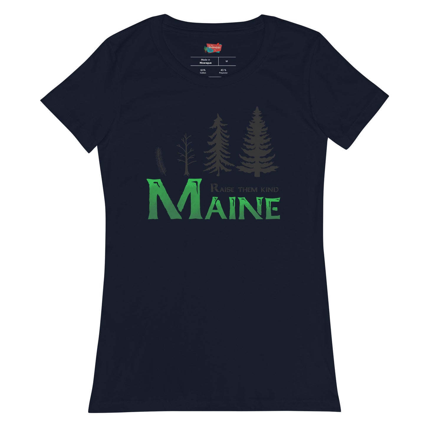 Maine "Raise Them Kind" Women’s fitted t-shirt