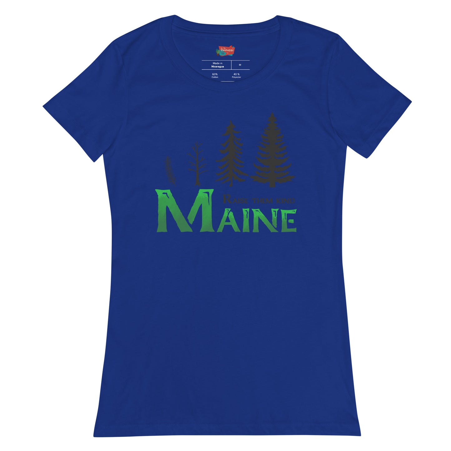 Maine "Raise Them Kind" Women’s fitted t-shirt