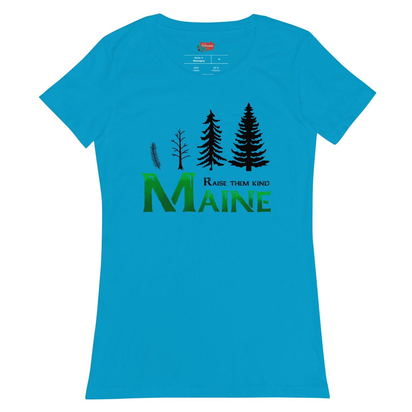 Maine "Raise Them Kind" Women’s fitted t-shirt