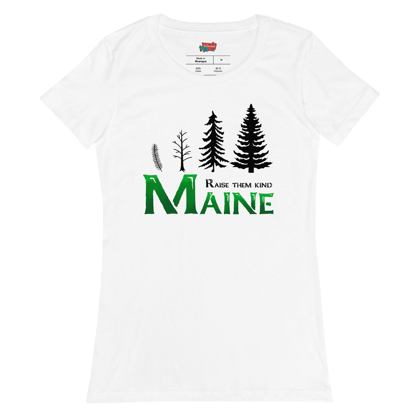 Maine "Raise Them Kind" Women’s fitted t-shirt